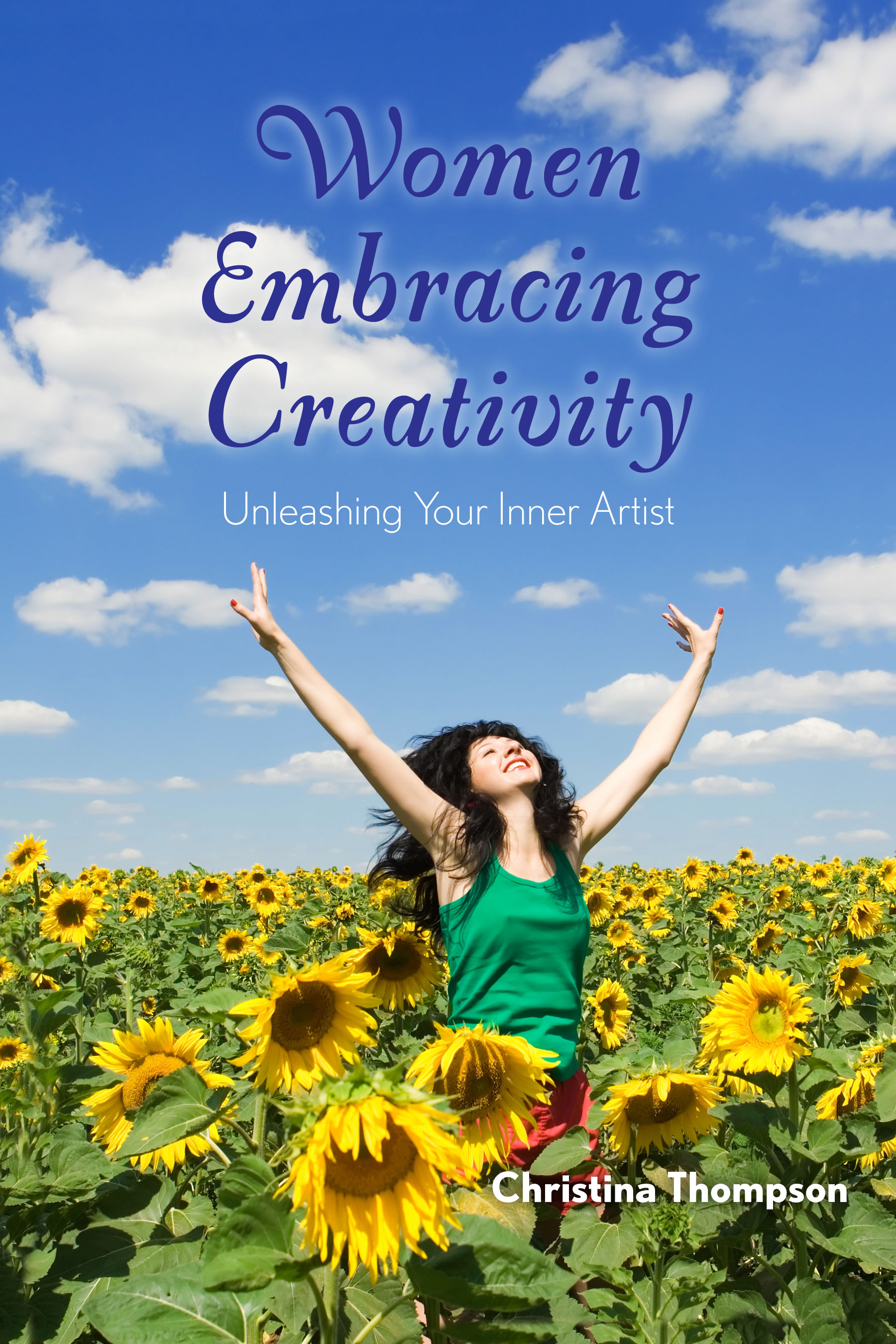 Unleash your creative talents - Women Embracing Creativity